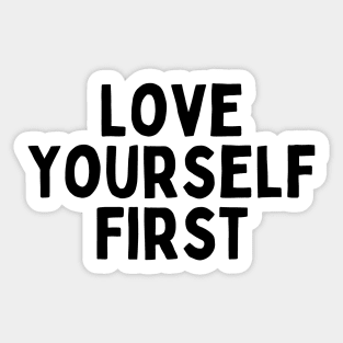 Love Yourself First, Singles Awareness Day Sticker